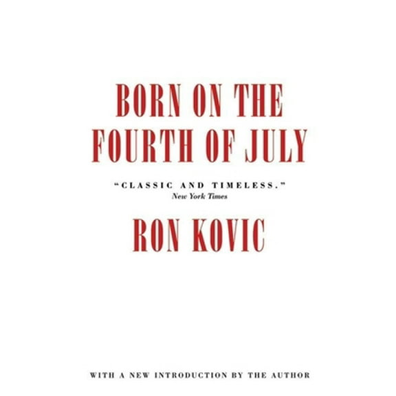 Pre-Owned Born on the Fourth of July (Paperback) 1888451785 9781888451788