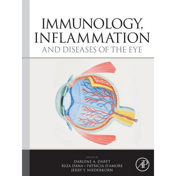 Immunology, Inflammation and Diseases of the Eye, (Paperback)