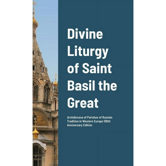 Divine Liturgy of Saint Basil the Great, (Paperback)
