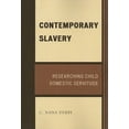 thumbnail image 2 of Contemporary Slavery: Researching Child Domestic Servitude, 2 of 2
