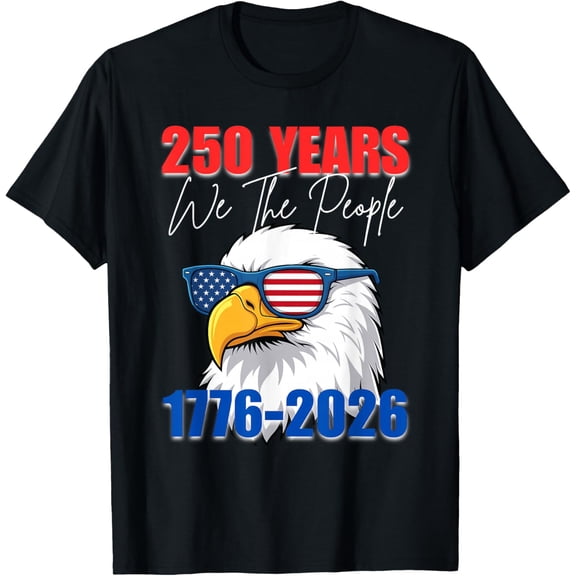 250 Years American 1776 2026 250Th Anniversary Usa Shirt Unisex S-5Xl Hot Trending Shirt, Vintage Birthday Gift