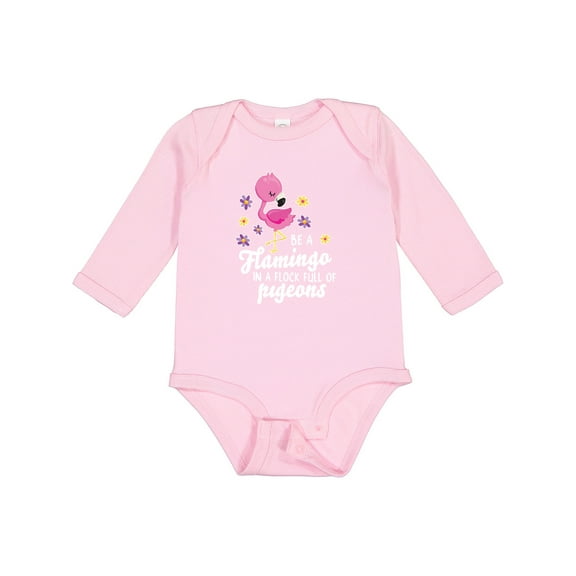 Inktastic Be a Flamingo in a Flock of Pigeons with Flowers Girls Long Sleeve Baby Bodysuit