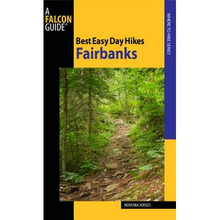 Fairbanks (Best Hikes In Montana)