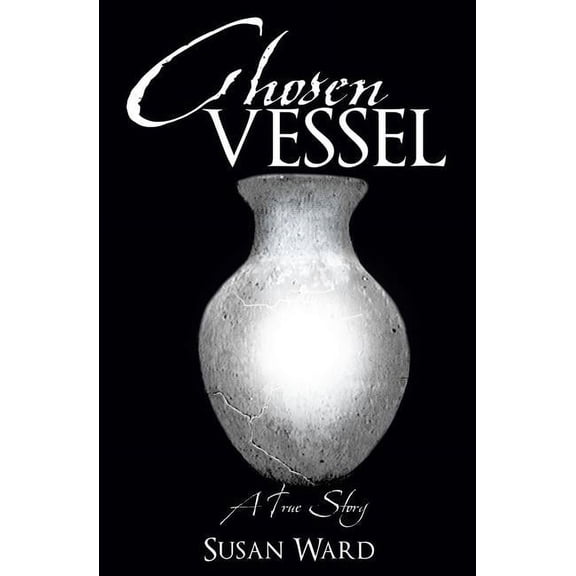 Chosen Vessel, (Paperback)