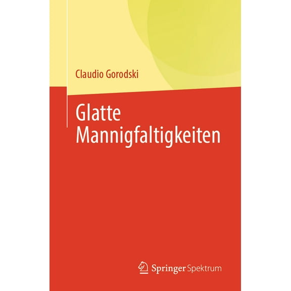 Glatte Mannigfaltigkeiten, (Paperback)