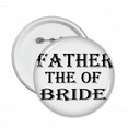 thumbnail image 1 of Bride Father's Festival Quote Pins Badge Button Emblem Accessory Decoration 5pcs, 1 of 2