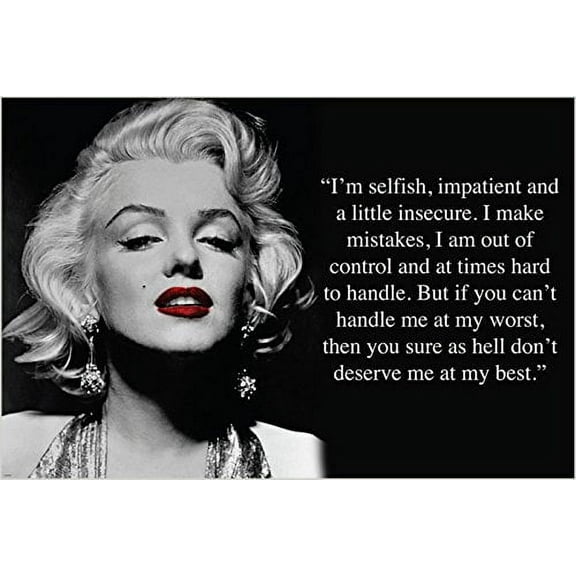 Famous Blonde Bombshell Marilyn Monroe Photo "If You Can'T Handle Me" Quote 24" x 0.05" Poster, by HSE USA
