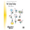thumbnail image 1 of No School Today: Sheet (Signature Series), 1 of 1