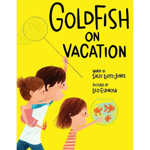 Pre-Owned Goldfish on Vacation (Hardcover) 0385386117 9780385386111