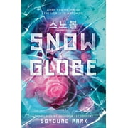 The Snowglobe Duology: Snowglobe (Series #1) (Hardcover)