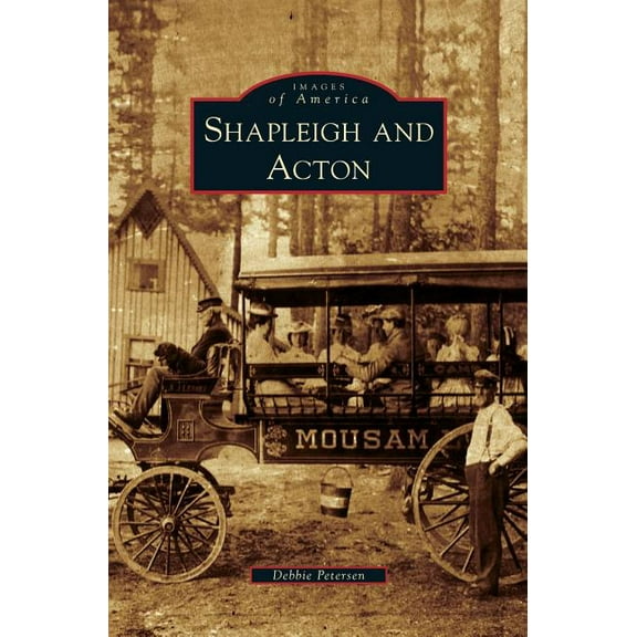 Shapleigh and Acton (Hardcover)