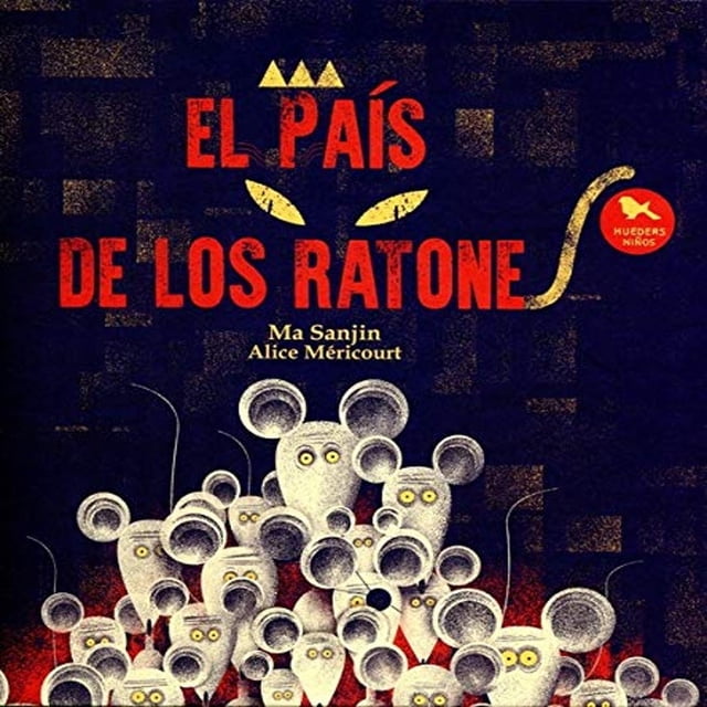 Libro El Pais De Los Ratones Tapa Blanda, Autor Ma Sanjin, Editorial Hueders