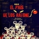 thumbnail image 1 of Libro El Pais De Los Ratones Tapa Blanda, Autor Ma Sanjin, Editorial Hueders, 1 of 2