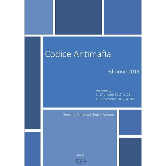 Codice Antimafia - Edizione 2018, (Paperback)