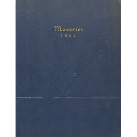 (Custom Reprint) Yearbook: 1952 Flemington High School - Memories Yearbook (Flemington WV)