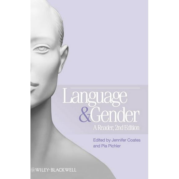 Language and Gender - A Reader 2e, (Hardcover)