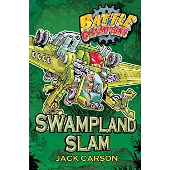 Pre-Owned Battle Champions: Swampland Slam (Paperback)
