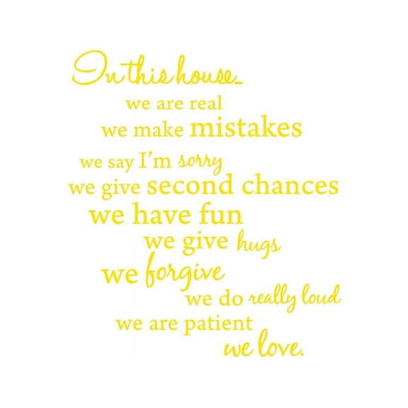 Yellow 22" x 25" In this house, We are Real... Vinyl Wall Art Home Decor Decal Sticker