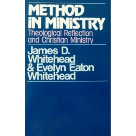 Pre-Owned Method in ministry: Theological reflection and Christian ministry (Hardcover) 0816404550 9780816404551