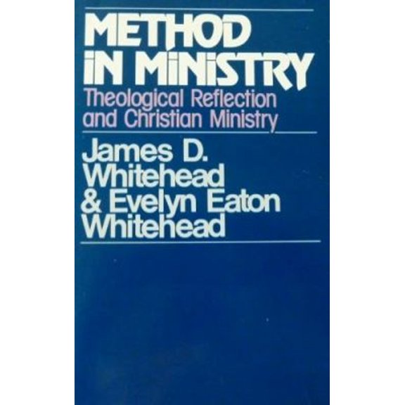 Pre-Owned Method in ministry: Theological reflection and Christian ministry (Hardcover) 0816404550 9780816404551