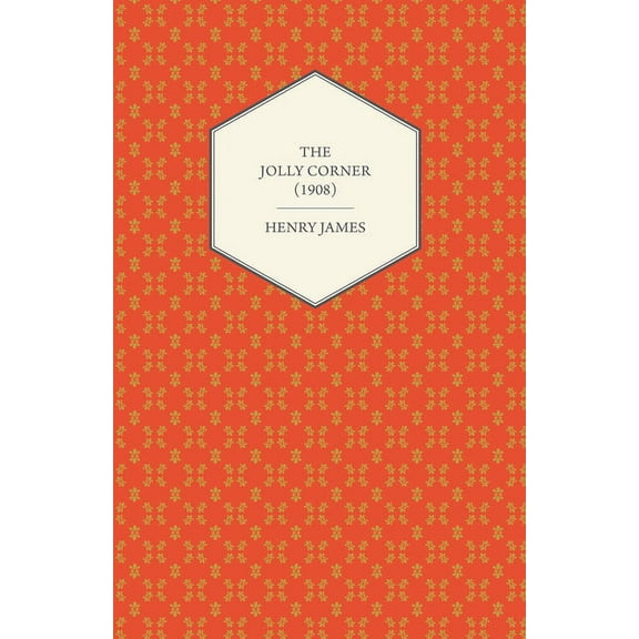 The Jolly Corner (1908), (Paperback)