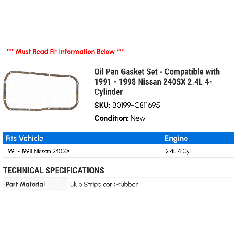 Pan Gasket Set - Compatible with 1991 - 1998 Nissan 240SX 2.4L 4
