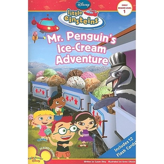Pre-Owned Mr. Penguin's Ice Cream Adventure (Little Einsteins, Early Reader Level 1), 9781423109990, 1423109996, Paperback,