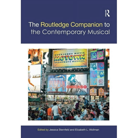 Routledge Music Companions The Routledge Companion to the Contemporary Musical, (Paperback)