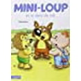 thumbnail image 1 of Mini-Loup et la Dent de Lait (Édition Française), 1 of 3