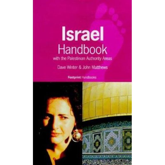 Pre-Owned Israel Handbook : With the Palestinian Authority Areas (Hardcover) 9780844247915