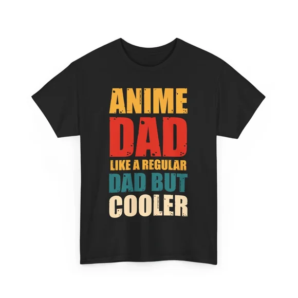 Anime Dad Otaku Manga Casual Wear Japanese Animation Fan Gear Unisex T-Shirt S00048, up to size 5XL