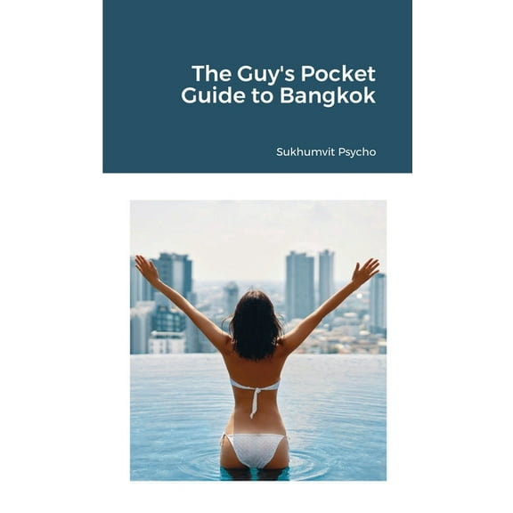 The Guy's Pocket Guide to Bangkok, (Paperback)
