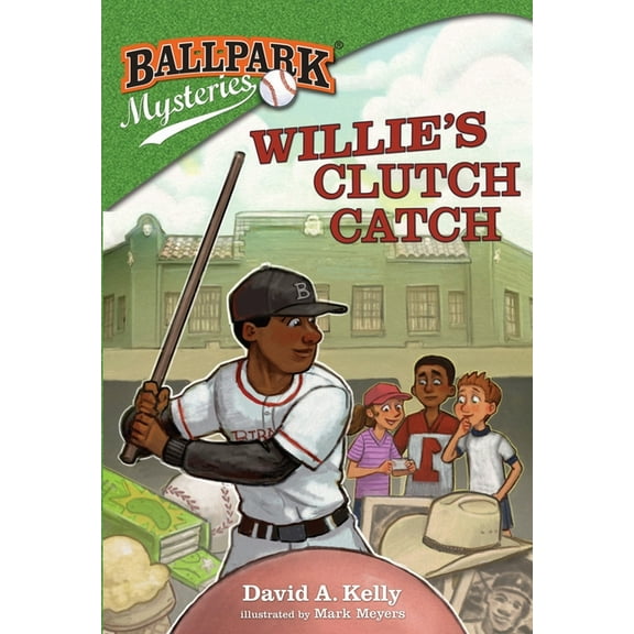 Ballpark Mysteries Willie's Clutch Catch, Book 21, (Paperback)