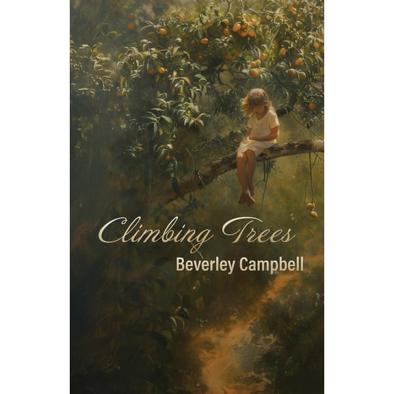 Climbing Trees, (Paperback)