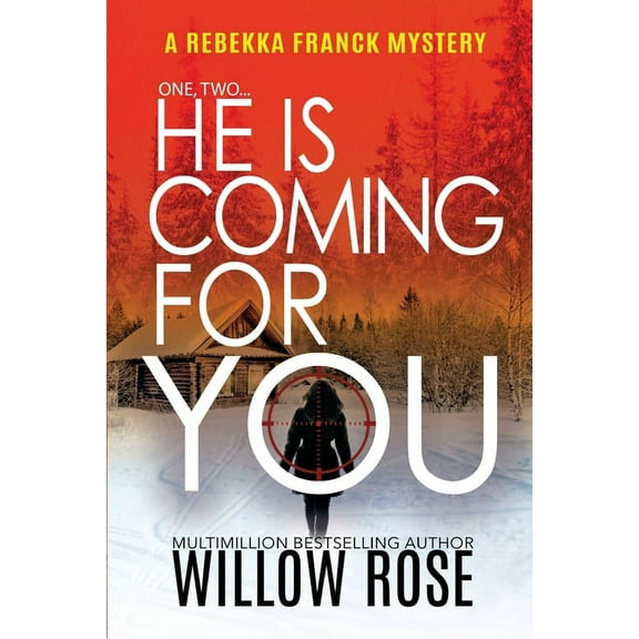 Rebekka Franck Mystery One, Two...He is coming for you, Book 1, (Paperback)