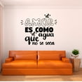 thumbnail image 1 of Spanish Wall Decals for Family Living Room - El amor es como el agua que no se seca Love's like water Quote Lettering in Spanish Home Wall Sticker - Size: 20 In x 18 In, 1 of 5