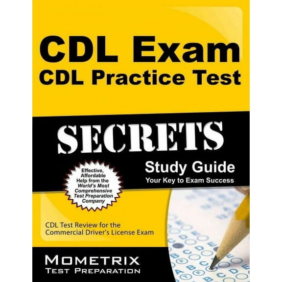 CDL Exam Secrets - CDL Practice Tests & Air Brakes Endorsement Study Guide: CDL Test Review for the Commercial Driver's License Exam (Paperback)