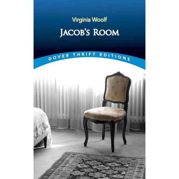 Dover Thrift Editions: Classic Novels: Jacob's Room (Paperback)