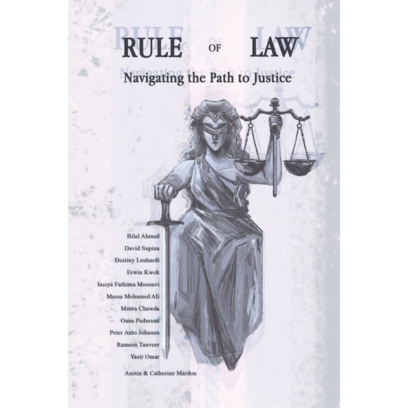 Rule of Law: Navigating the Path to Justice (Paperback)