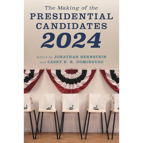 Making of the Presidential Candidates 2024, (Paperback)