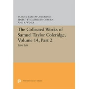 Princeton Legacy Library: The Collected Works of Samuel Taylor Coleridge, Volume 14 (Hardcover)