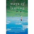 thumbnail image 1 of Pre-Owned Ways of Leaving (Paperback) 1940716411 9781940716411, 1 of 1