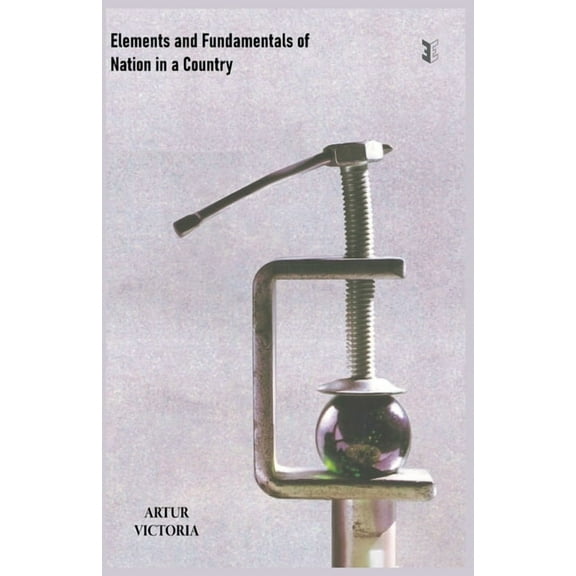 Political Science Elements and Fundamentals of Nation in a Country, Book 1, (Paperback)