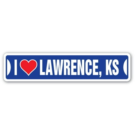 I LOVE LAWRENCE, KANSAS Street Sign ks city state us wall road décor