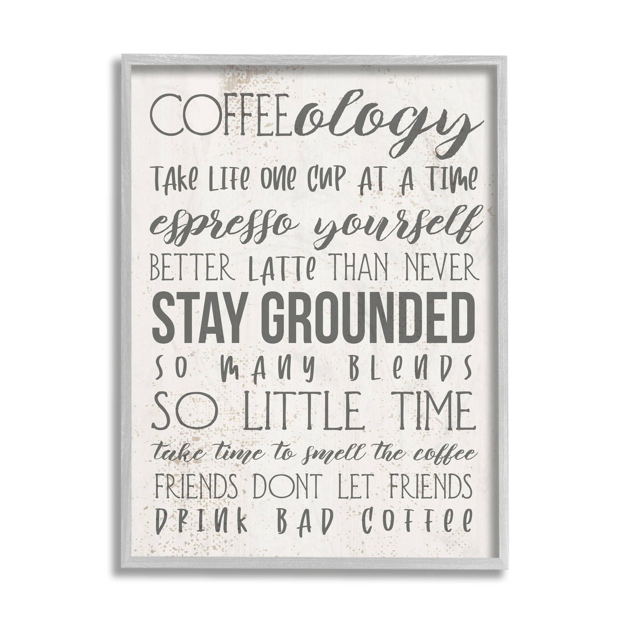 Stupell Industries Coffee-Ology Motivational Life Puns Kitchen Humor Gray Framed by Daphne Polselli