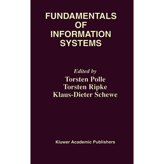 The Springer International Engineering a Fundamentals of Information Systems, Book 496, (Hardcover)