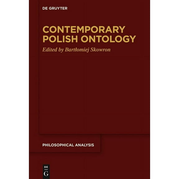 Philosophical Analysis Contemporary Polish Ontology, Book 82, (Paperback)