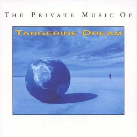 THE PRIVATE MUSIC OF TANGERINE DREAM (010058210528)