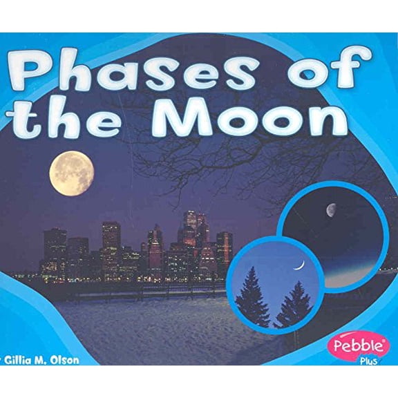 Pre-Owned Phases of the Moon (Patterns in Nature) (Paperback) 0736896171 9780736896177