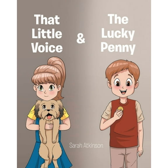 That Little Voice and The Lucky Penny, (Paperback)